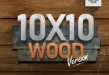 10×10 Wood Version