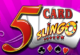 Play 5 Card Slingo