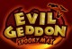 Play Evilgeddon Spooky Max