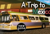 Play Fahrt nach Mexico