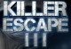 Play Killer Escape 3