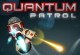 Play Quantum Patrol 2