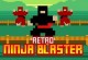 Play Retro Ninja Blaster