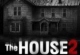 The House 2