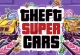 Theft Super Cars