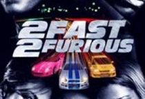 2 Fast 2 Furious