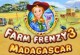 Play Farm Frenzy 6 Madagascar