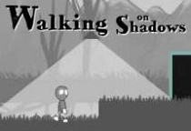 Walking on Shadows