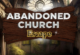Abandoned Church Escape