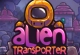 Alien Transporter