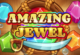 Amazing Jewel