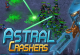 Play Astral Crashers