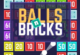 Balls Bricks