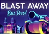 Blast Away Ball Drop