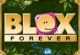 Blox Forever