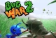 Bug War 2