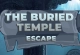 Buried Temple Escape