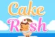 Cake Rush