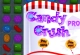 Crush Candy Pro