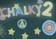 Chalky 2