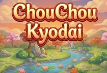 ChouChou Kyodai