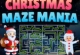 Christmas Maze Mania