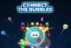 Connect the Bubbles