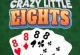 Crazy Little Eights