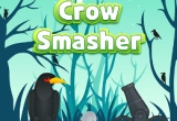 Crow Smasher