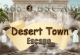 Desert Town Escape