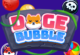 Doge Bubble