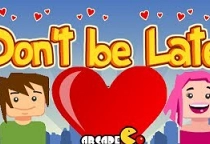 Dont Be Late