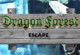 Dragon Forest Escape