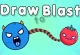 Draw to Blast