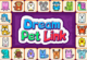 Dream Pet Link 3