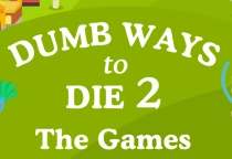 Dumb Ways to Die 2