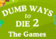 Dumb Ways to Die 2