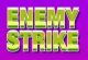 Enemy Strike