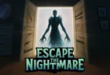 Play Escape The Nightmare