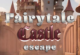 Fairytale Castle Escape