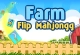 Farm Flip Mahjong