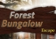 Forest Bungalow Escape