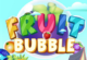 Fruit Bubbles