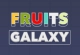 Fruit Galaxy