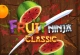 Fruit Ninja