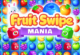 Fruit Swipe Mania