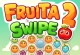 Fruita Swipe 2