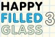 Happy Filled Glass 3