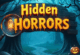 Hidden Horrors