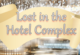 Hotel Complex Escape